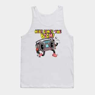 Here comes the boom! Tank Top